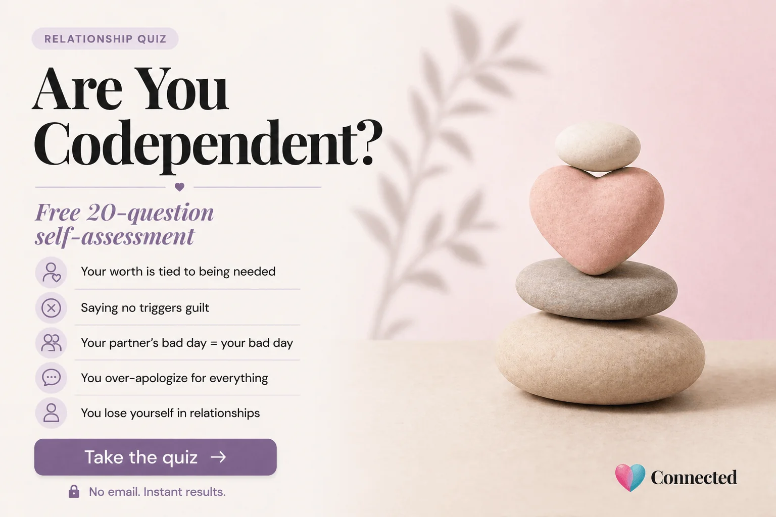 Codependency quiz — free 20-question self-assessment covering people-pleasing, weak boundaries, and self-worth tied to caregiving in relationships