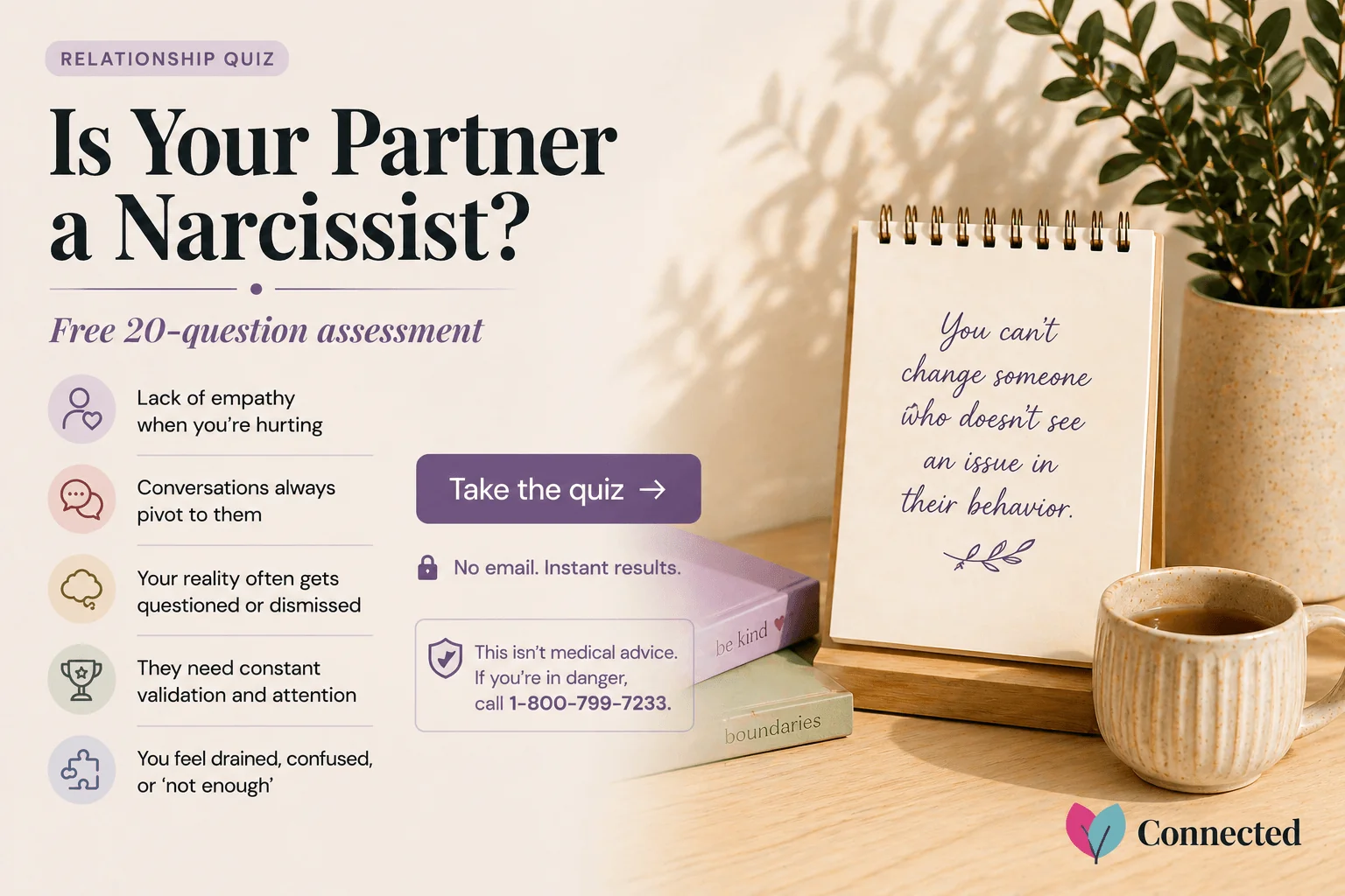 Is my partner a narcissist quiz — free 20-question assessment covering manipulation, empathy deficits, and gaslighting patterns, educational only not clinical diagnosis