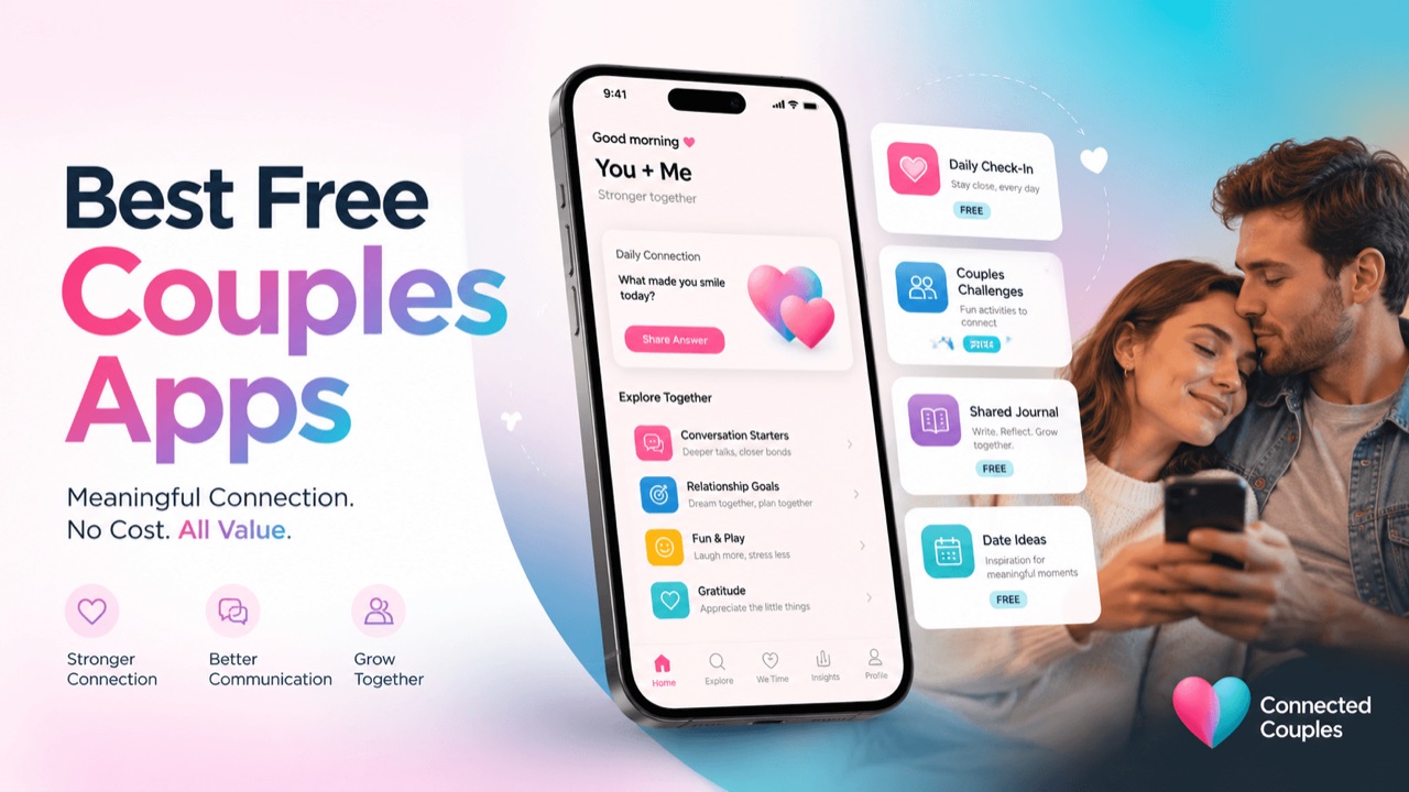 Best free couples apps shown on a phone, with features like daily questions and check-ins