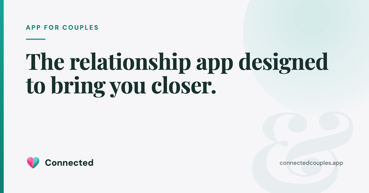 Connected: App for Couples | Daily Questions, Games & AI Coaching